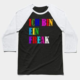 I'm A Freak Funny German Gift Idea Baseball T-Shirt